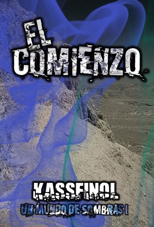 Portada de El Comienzo, de Kassfinol