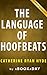 Summary of The Language of Hoofbeats: by Catherine Ryan Hyde | Summary & Analysis