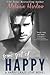 Some Sort of Happy (Happy Crazy Love, #1)