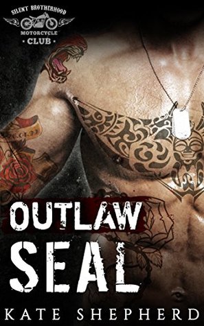 Outlaw SEAL (Kindle Edition)