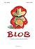 Blob: l'animal le plus laid du monde