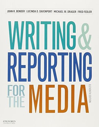 Writing and Reporting for the Media + A Style Guide for News Writers & Editors (Paperback)