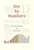 Sex by Numbers by Nico Maeckelberghe