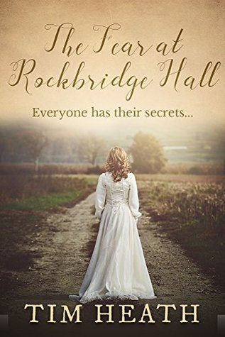 The Fear at Rockbridge Hall (Kindle Edition)