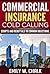Commercial Insurance Cold Calling by Emily W. Chalk