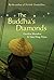 The Buddha's Diamonds