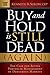 Buy and Hold is Still Dead (Again) by Kenneth R. Solow
