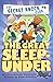 The Great Sleep-Under