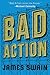 Bad Action