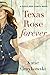 Texas Rose Forever (Texas R...