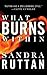 What Burns Within