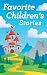 Favorite Children's Stories by Various