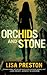 Orchids and Stone