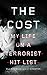 The Cost: My Life on a Terrorist Hit List