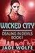 Wicked City (Dealing in Dev...