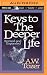 Keys to the Deeper Life