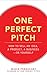 One Perfect Pitch by Marie Perruchet