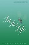 Book cover for In This Life
