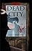 Dead City