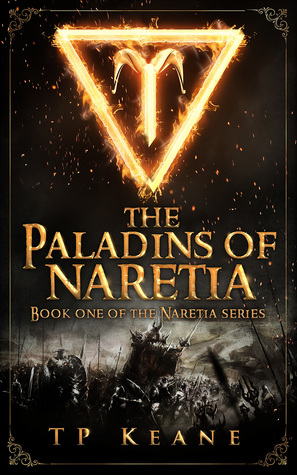 The Paladins of Naretia (Naretia #1)