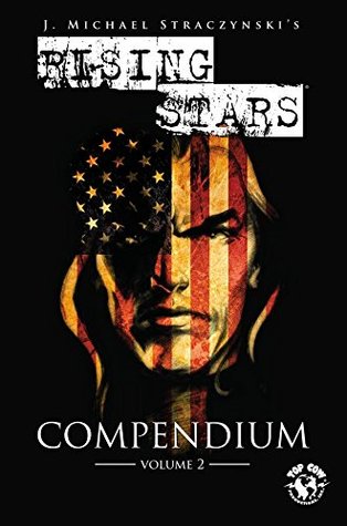 Rising Stars: Compendium, Vol. 2 (Kindle Edition)