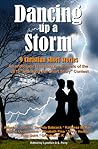 Dancing Up a Storm by Lynellen D.S. Perry Dancing Up a Storm by Lynellen D.S. Perry