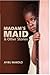 Madam's Maid & Other Stories