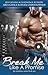 Break Me Like A Promise (The Promises #1)
