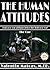 The Human Attitudes