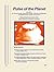 Pulse of the Planet No.2: On Cosmic Energy, Acupuncture Energy, A-Bombs & Earthquakes, and Wilhelm Reich's Orgone Accumulator