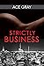 Strictly Business (Mixing B...