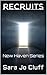 Recruits: New Haven, Book 1