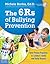 The 6Rs of Bullying Prevention: Best Proven Practices to Combat Cruelty and Build Respect