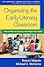 Organizing the Early Literacy Classroom by Sharon Walpole
