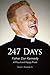 247 Days: Father Dan Kennedy, A Proud and Happy Priest (1)