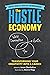 The Hustle Economy: Transfo...