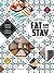 Eat and Stay: Restaurant Graphics & Interiors