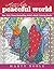 Marty Noble's Peaceful World: New York Times Bestselling Artists' Adult Coloring Books (Dynamic Adult Coloring Books)