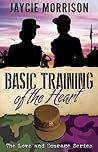 Basic Training of the Heart Basic Training of the Heart