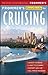 Frommer's EasyGuide to Cruising