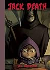 Jack Death by M.L. Windsor Jack Death by M.L. Windsor