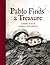 Pablo Finds a Treasure
