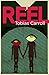 Reel: A Novel