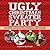 Ugly Christmas Sweater Party: Christmas Crafts, Recipes, Activities