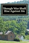 Though War Shall Rise Against Me (The Turner Daughters Book 1)