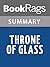 Summary & Study Guide Throne of Glass by Sarah J. Maas