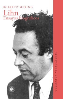 Lihn, Ensayos biograficos