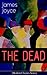 THE DEAD (Modern Classics Series) by James Joyce