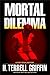 Mortal Dilemma (Matt Royal ...