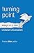 Turning Point by Fredric John Muir
